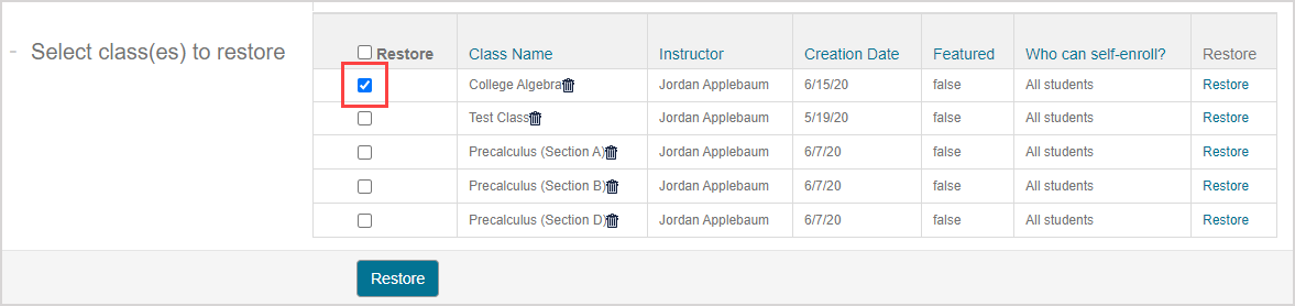 Class Search search results The check box of a class under the Restore column in the select class(es) to restore table is checked.